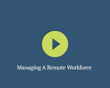 managing a remote workforce